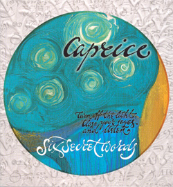 CAPRICE - Six Secret Words (2009) - student2.ru