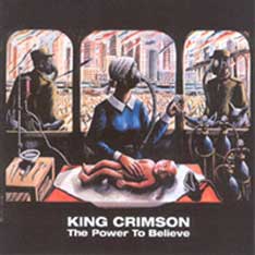 KING CRIMSON - The Power To Believe - student2.ru