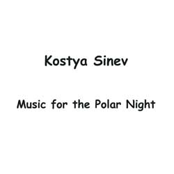 KOSTYA SINEV Music for the Polar Night - student2.ru