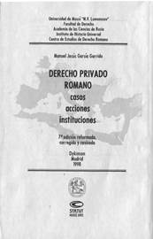 Гарридо М.Х.Г. Римское частное право. Казусы, иски, институты. М.: Статут, 2005. - 812 с. - student2.ru